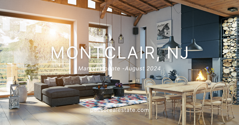 August 2024 Market Report Montclair NJ